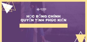 Học bổng Chính Quyền tỉnh Phúc Kiến